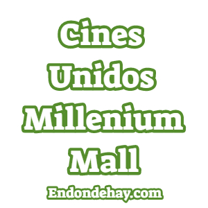 Cines Unidos Millenium Mall