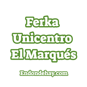 Ferka Unicentro El Marqués