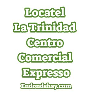 Locatel La Trinidad Centro Comercial Expresso