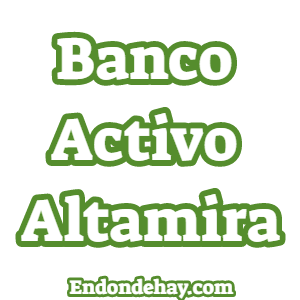 Banco Activo Altamira