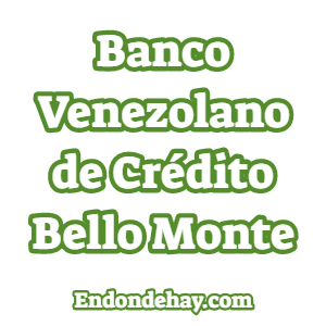 Banco Venezolano de Crédito Bello Monte