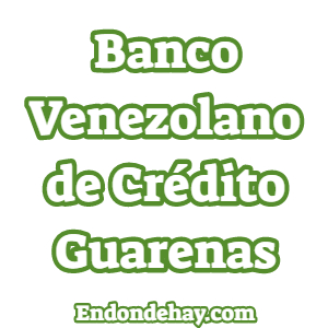 Banco Venezolano de Crédito Guarenas
