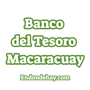 Banco del Tesoro Macaracuay