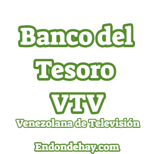 Banco del Tesoro Venezolana de Televisión VTV