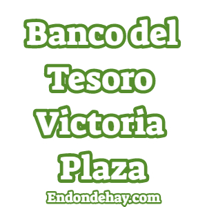 Banco del Tesoro Victoria Plaza