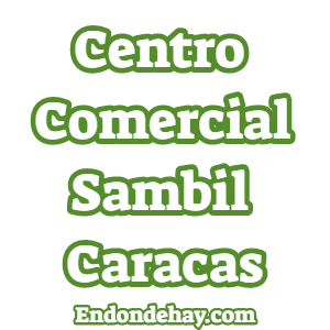 Centro Comercial Sambil Caracas