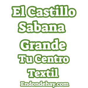 El Castillo Sabana Grande Tu Centro Textil