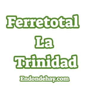 Ferretotal Sucursal La Trinidad