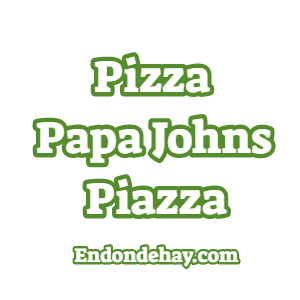 Pizza Papa Johns Piazza