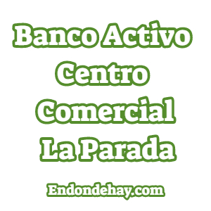 Banco Activo Guatire Centro Comercial La Parada