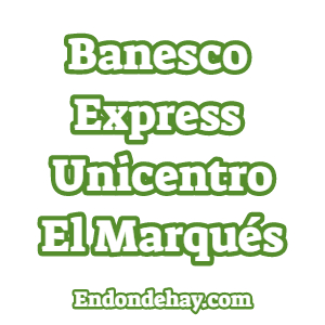 Banesco Express Unicentro El Marqués