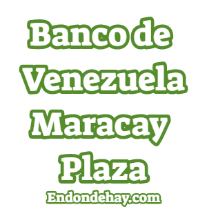 Banco de Venezuela Maracay Plaza