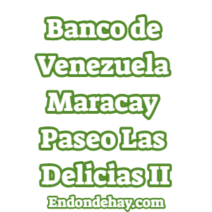 Agencia Banco de Venezuela Maracay Paseo Las Delicias II