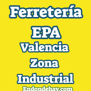 Ferretería EPA Valencia Zona Industrial