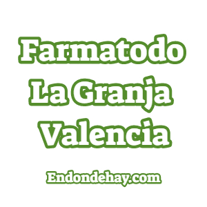 Farmatodo La Granja Valencia