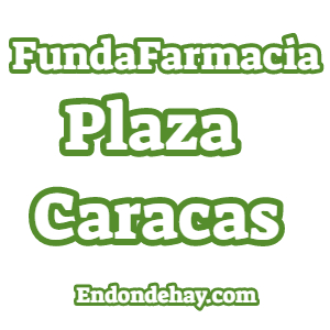 FundaFarmacia Plaza Caracas