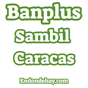 Banplus Sambil Caracas