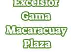 Excelsior Gama Macaracuay Plaza Express