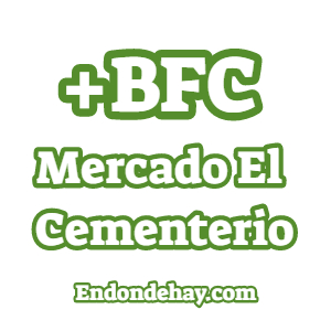 Banco BFC Mercado El Cementerio