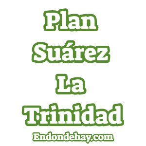 Plan Suárez La Trinidad