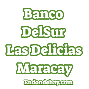 Banco DelSur Las Delicias Maracay