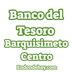 Banco del Tesoro Barquisimeto Centro