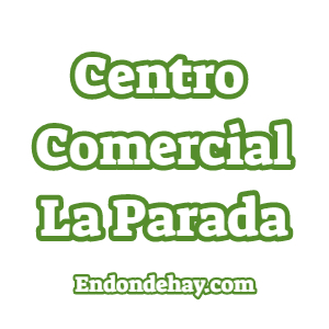 Centro Comercial La Parada