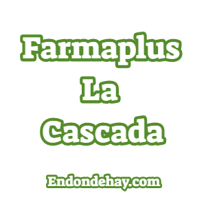 Farmaplus La Cascada