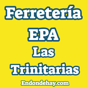 Ferretería EPA Las Trinitarias