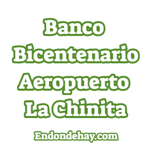 Banco Bicentenario Aeropuerto La Chinita