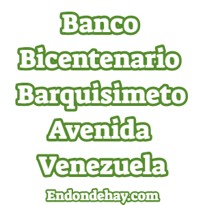 Banco Bicentenario Barquisimeto Avenida Venezuela
