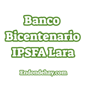 Banco Bicentenario IPSFA Lara
