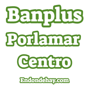 Banplus Porlamar Centro