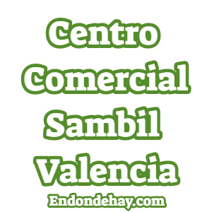 Centro Comercial Sambil Valencia
