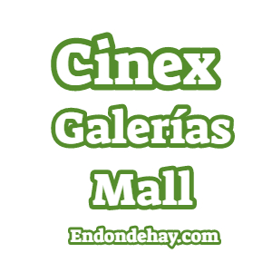 Cinex Galerías Mall