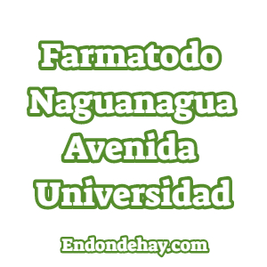 Farmatodo Naguanagua Avenida Universidad