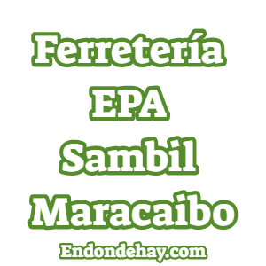 Ferretería EPA Sambil Maracaibo