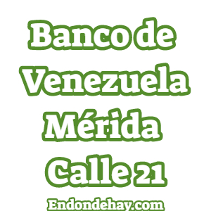 Banco de Venezuela Mérida Calle 21