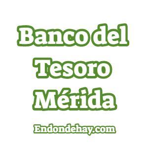 Banco del Tesoro Mérida