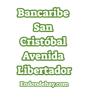 Bancaribe San Cristóbal Avenida Libertador