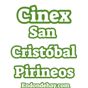 Cinex San Cristóbal Pirineos