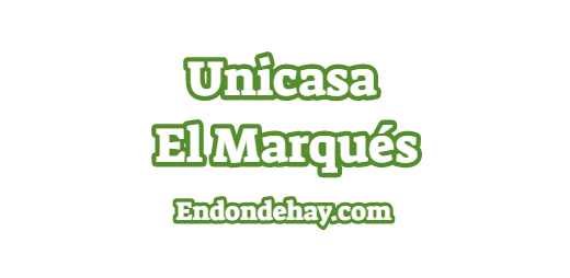 Unicasa El Marqués