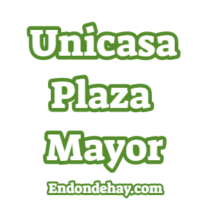 Unicasa Plaza Mayor