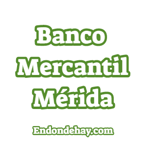 Banco Mercantil Mérida