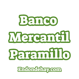 Banco Mercantil Paramillo