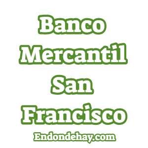 Banco Mercantil San Francisco