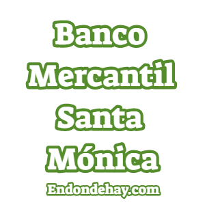 Banco Mercantil Santa Mónica