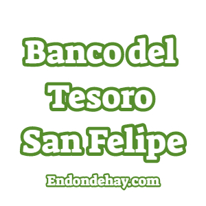 Banco del Tesoro San Felipe