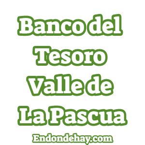 Banco del Tesoro Valle de La Pascua