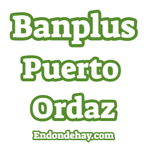 Banplus Puerto Ordaz